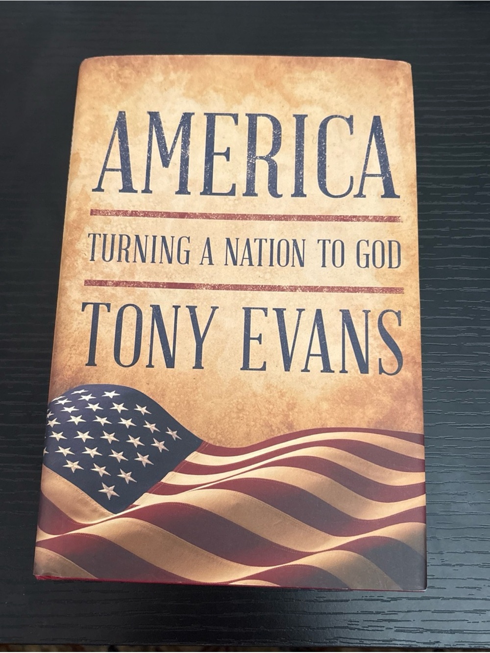 America: Turning a Nation to God by Evans, Tony very good used condition